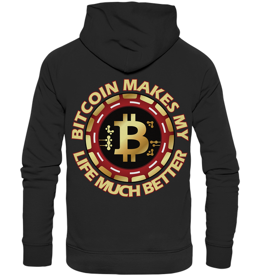 Better Life - Organic Hoodie