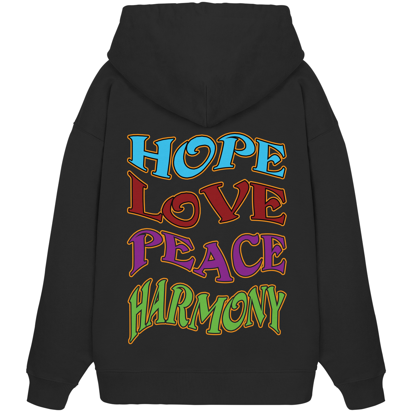 Hope Love Peace - Organic Oversize Hoodie