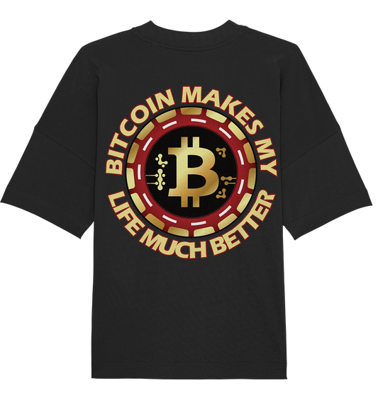 Better Life - Organic Oversize Shirt