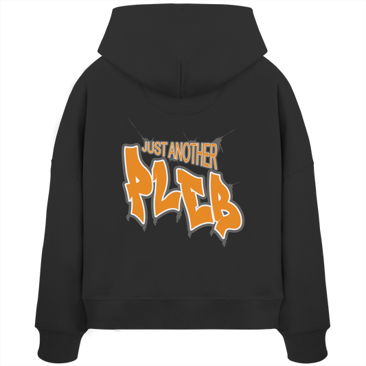 Just another Pleb - Womens Organic Boxcut Hoodie