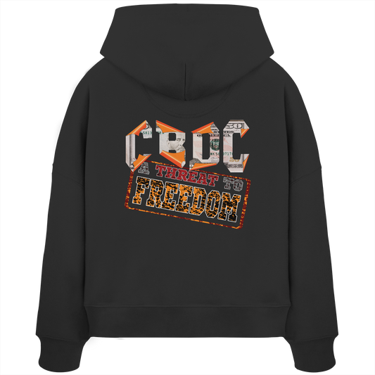 CBDCs Gefährden unser Freiheit - Womens Organic Boxcut Hoodie