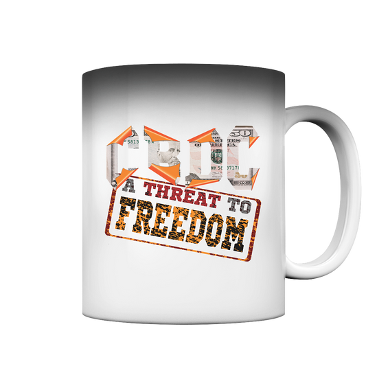 CBDCs Gefährden unser Freiheit - Farbwechseltasse