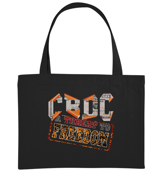 CBDCs Gefährden unser Freiheit - Organic Shopping-Bag