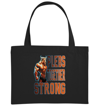 Plebs together strong - Organic Shopping-Bag