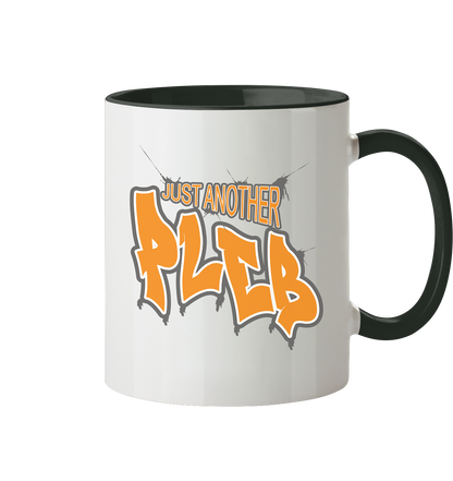 Just another Pleb - Tasse zweifarbig